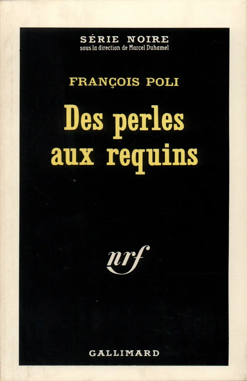 Des perles aux requins - François Poli