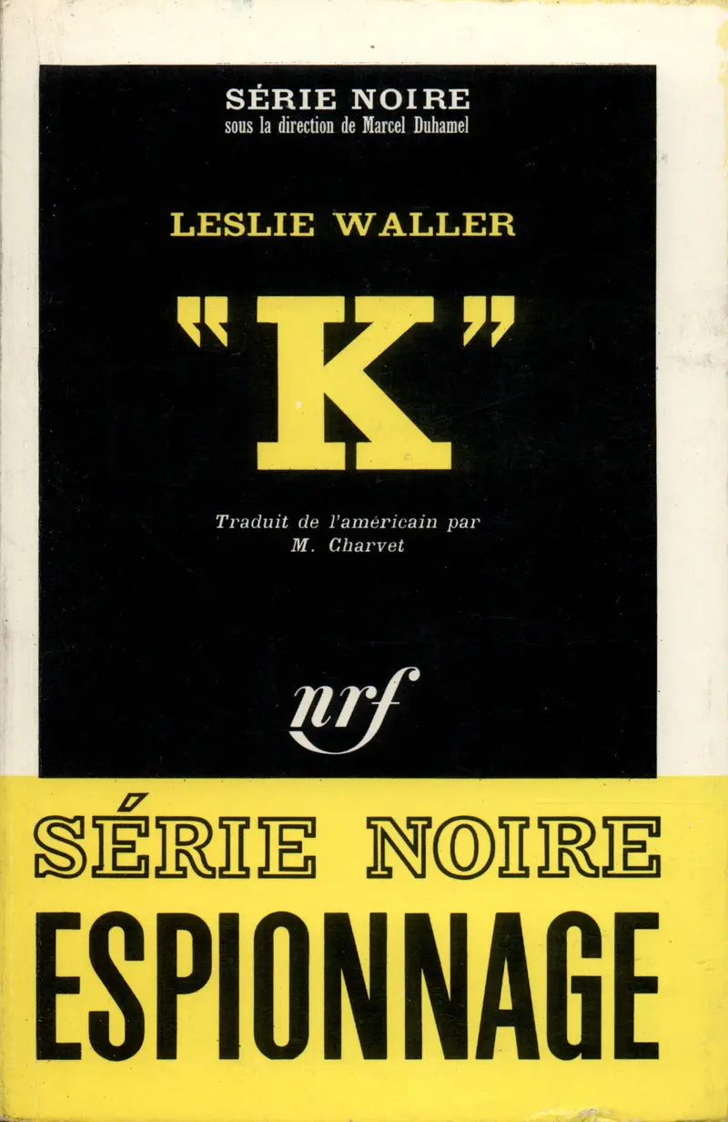«K» - Leslie Waller