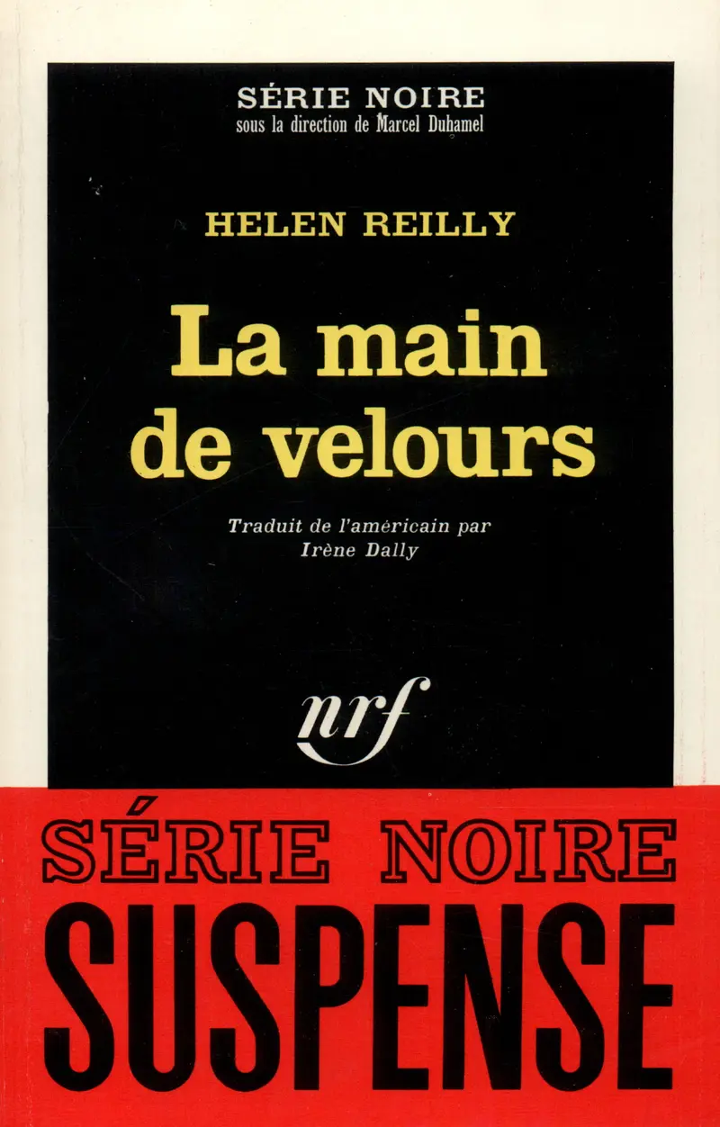 La main de velours - Helen Reilly