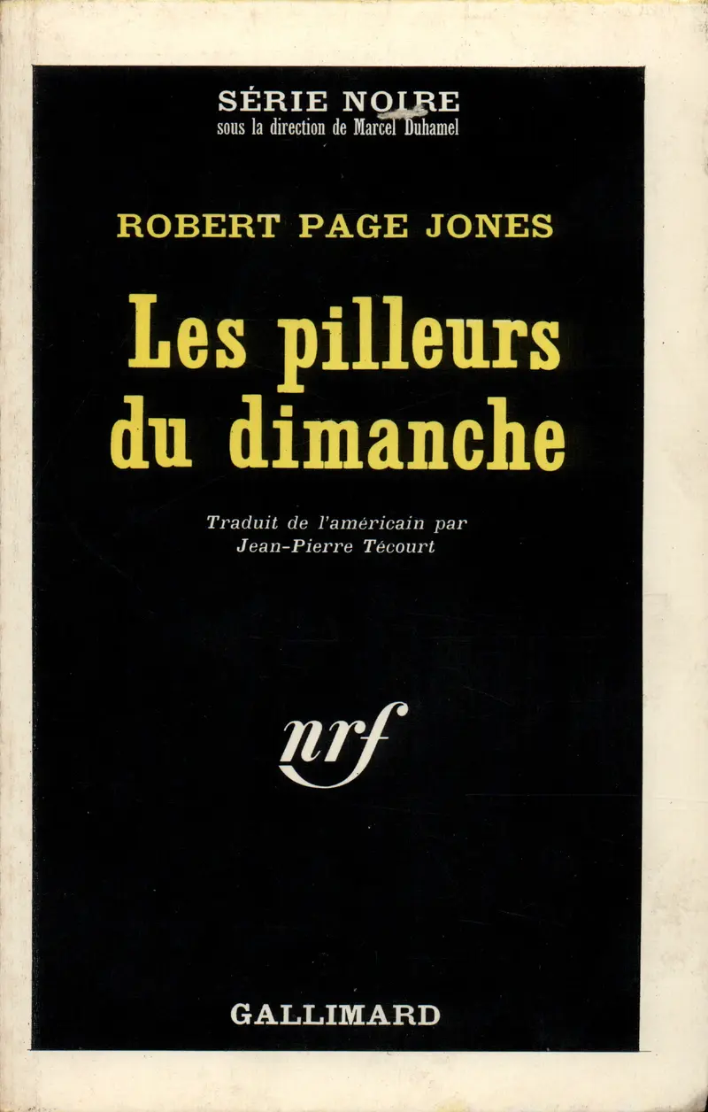 Les pilleurs du dimanche - Robert Page Jones