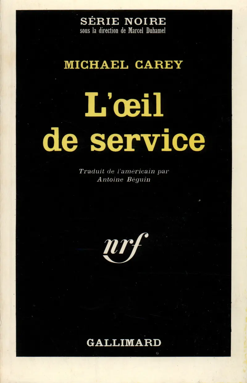 L'œil de service - Michael Carey