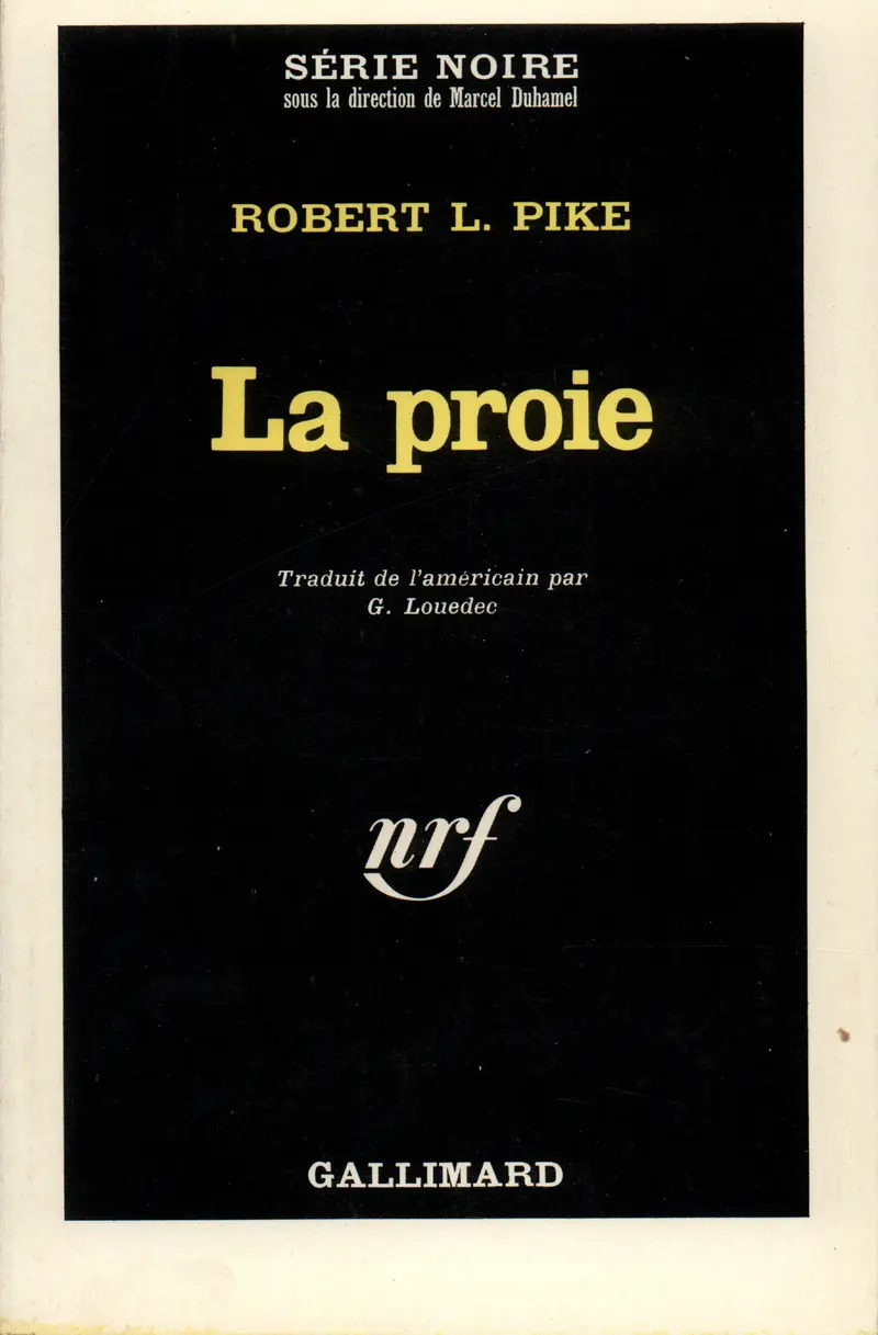 La proie - Robert L. Pike