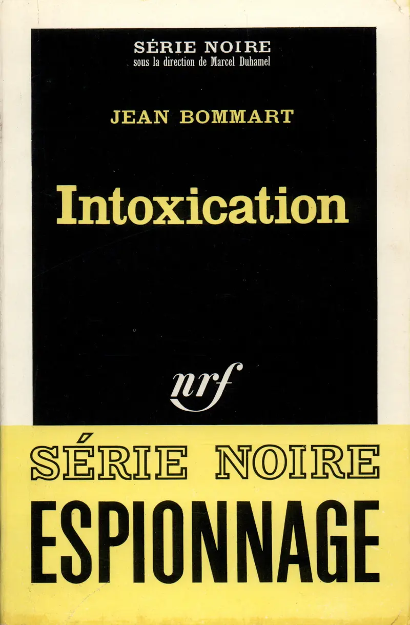 Intoxication - Jean Bommart