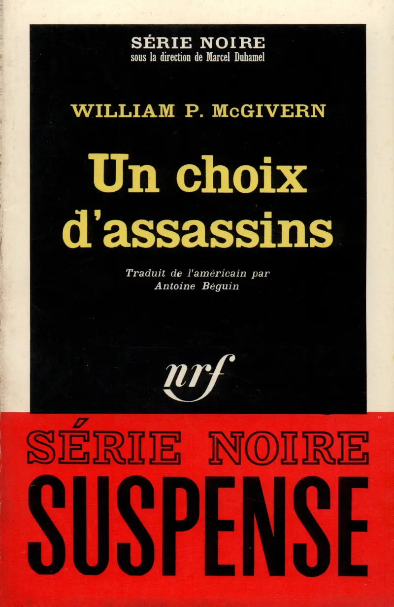 Un choix d'assassins - William P. McGivern