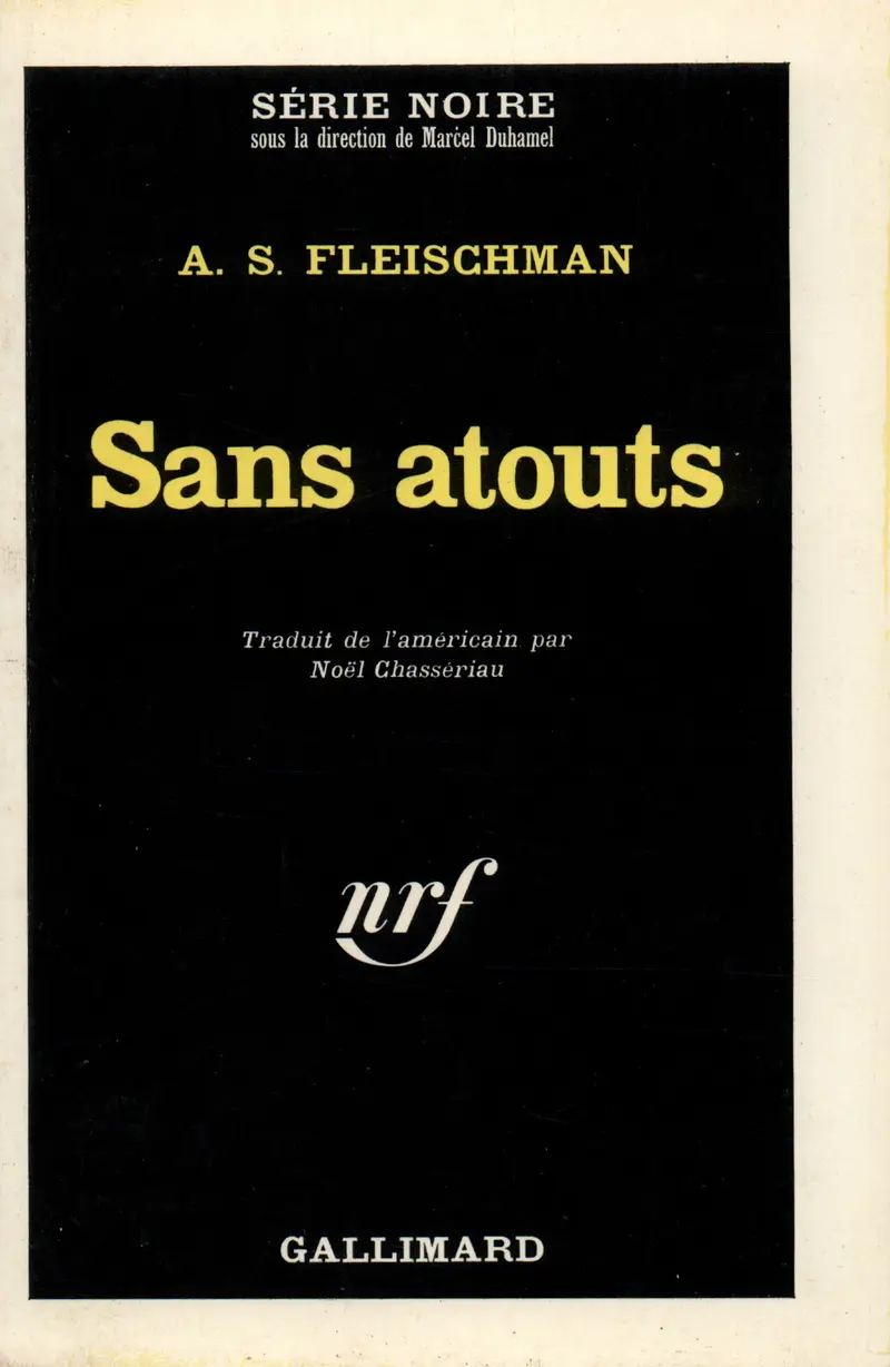 Sans atouts - A.S. Fleischman