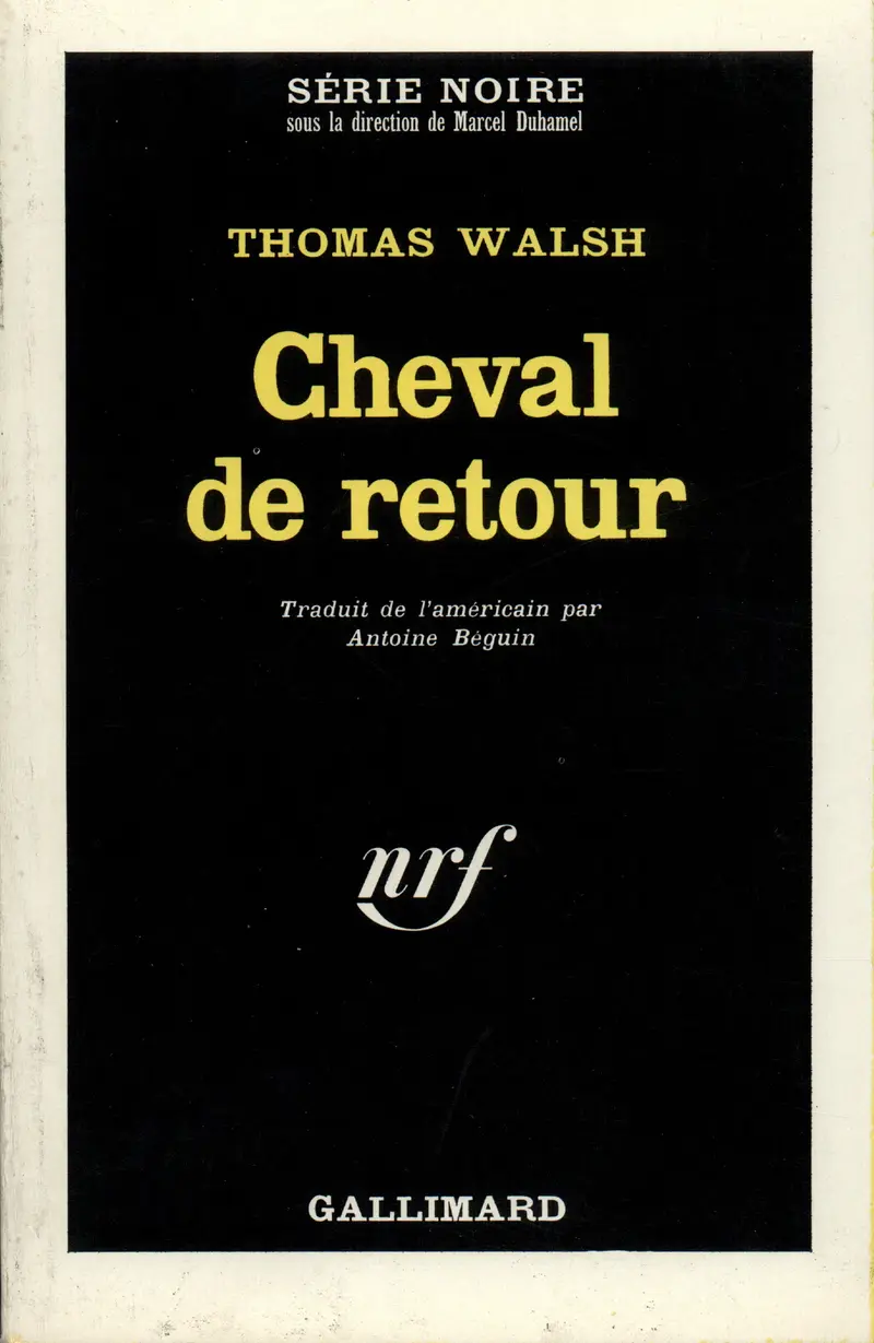 Cheval de retour - Thomas Walsh