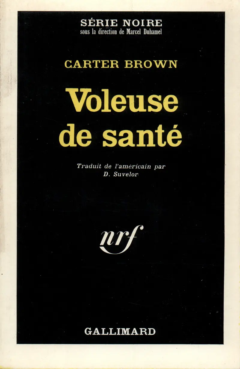 Voleuse de santé - Carter Brown