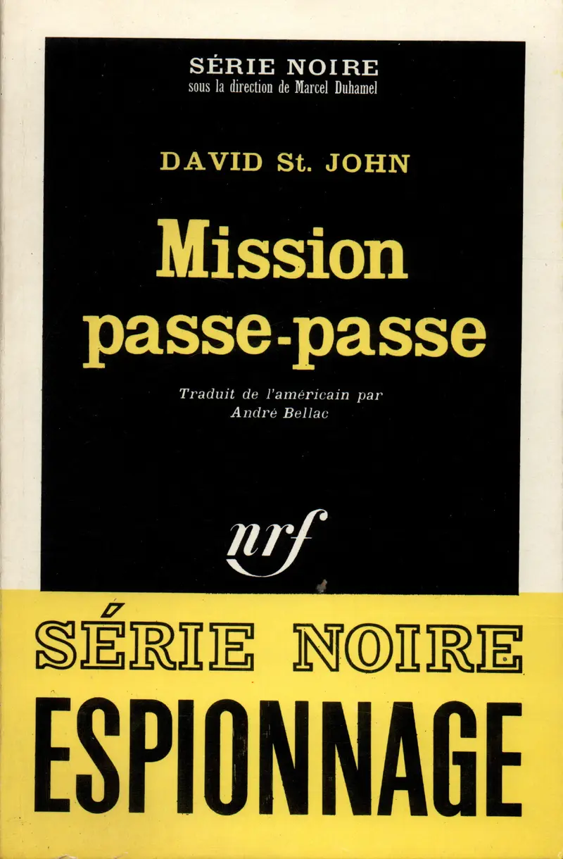 Mission passe-passe - David St. John