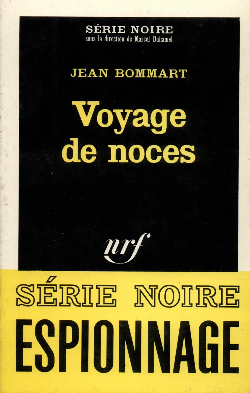 Voyage de noces - Jean Bommart