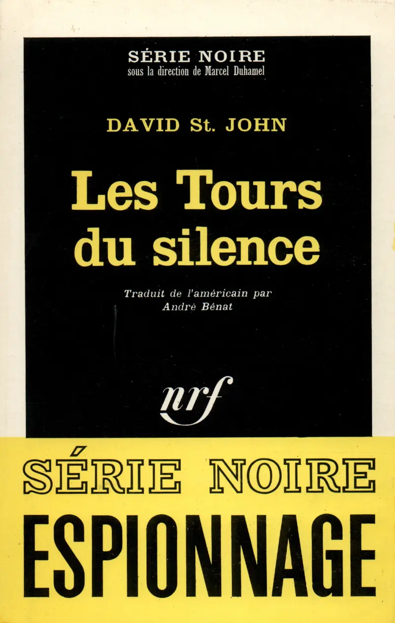 Les Tours du silence - David St. John