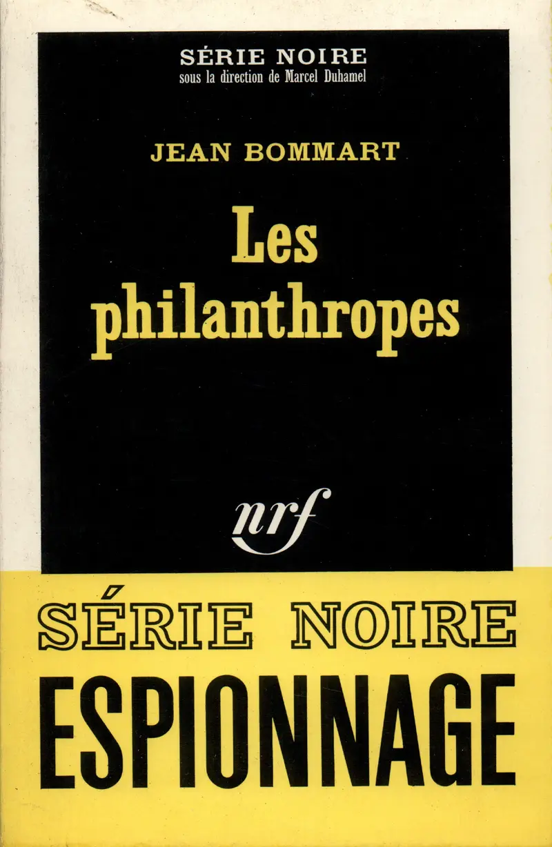 Les philanthropes - Jean Bommart