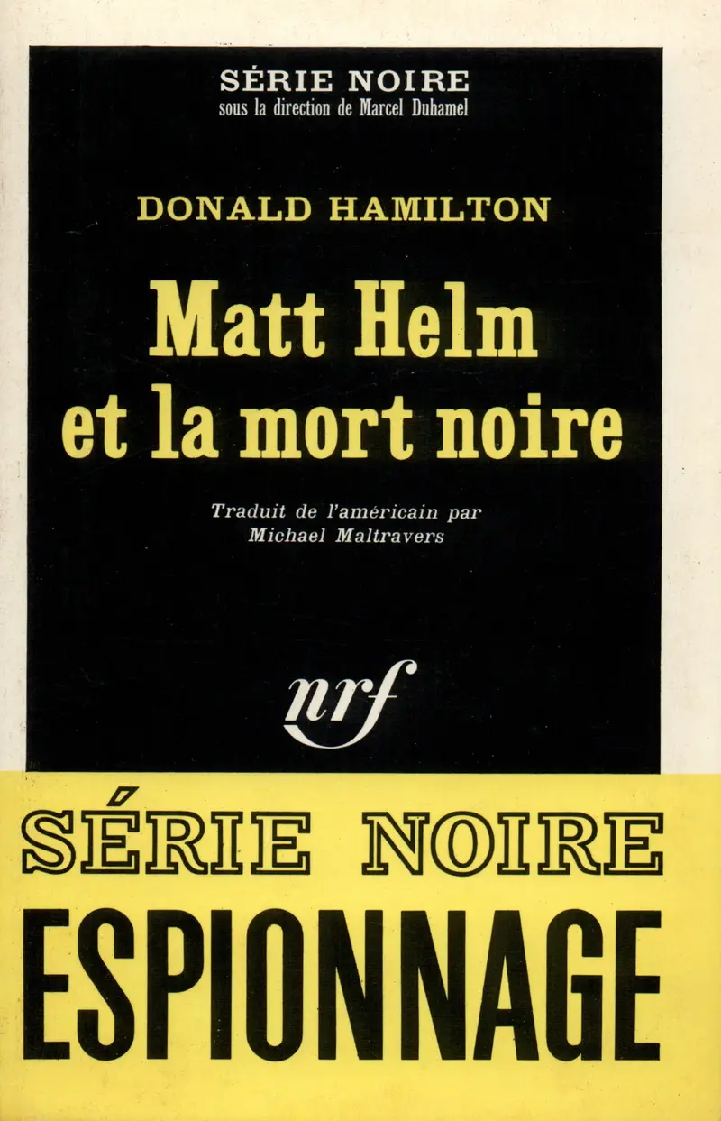Matt Helm et la mort noire - Donald Hamilton