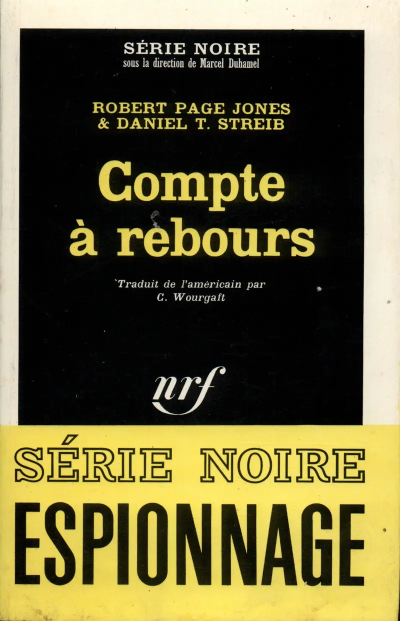 Compte à rebours - Daniel T. Streib - Robert Page Jones