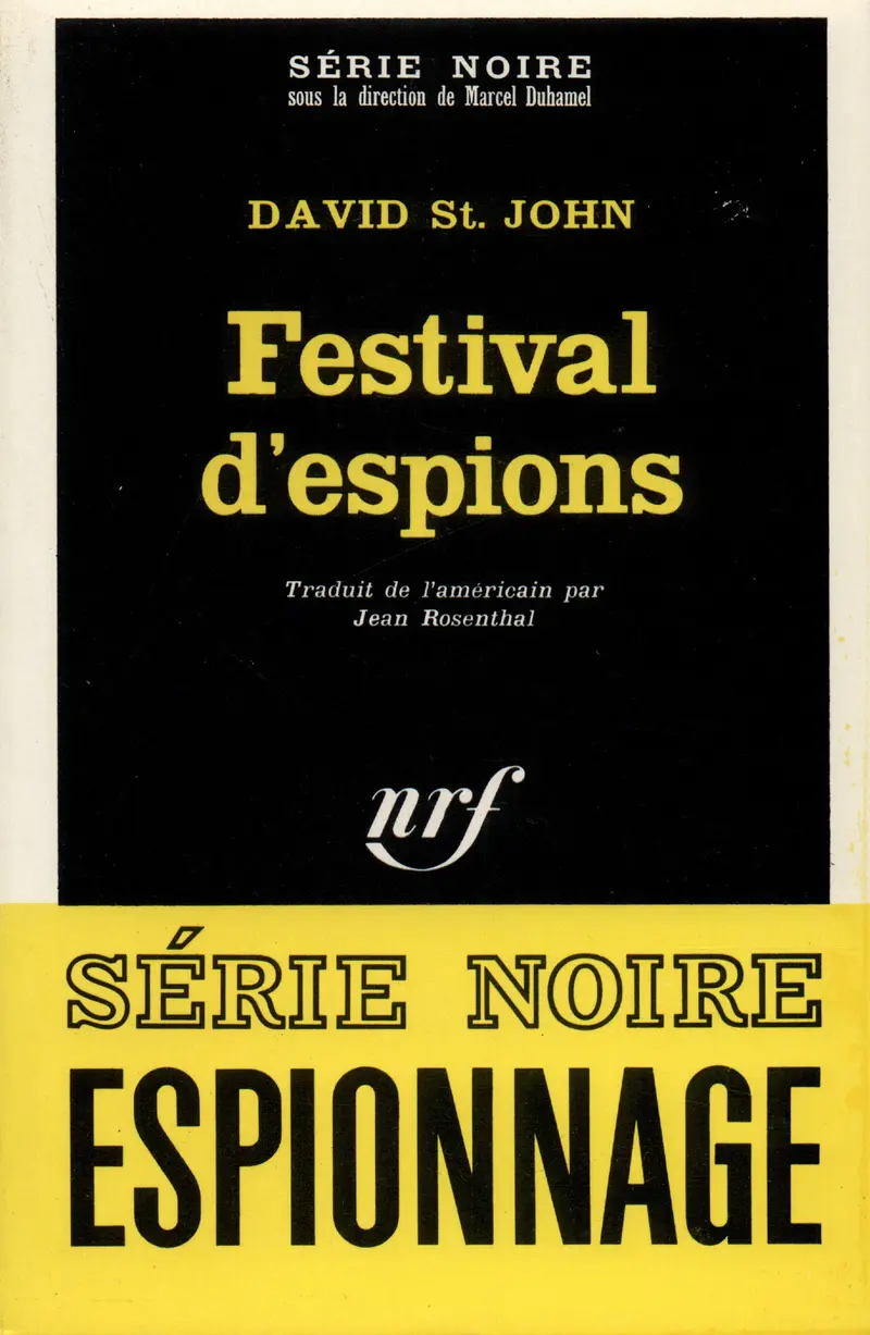 Festival d'espions - David St. John