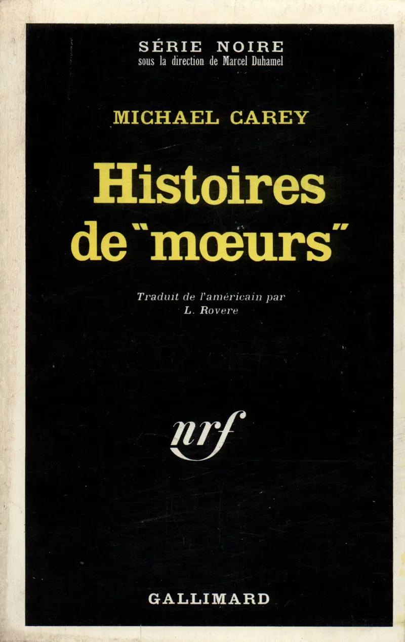 Histoires de «mœurs» - Michael Carey