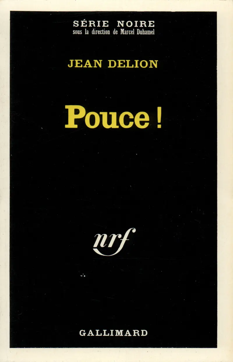 Pouce! - Jean Delion