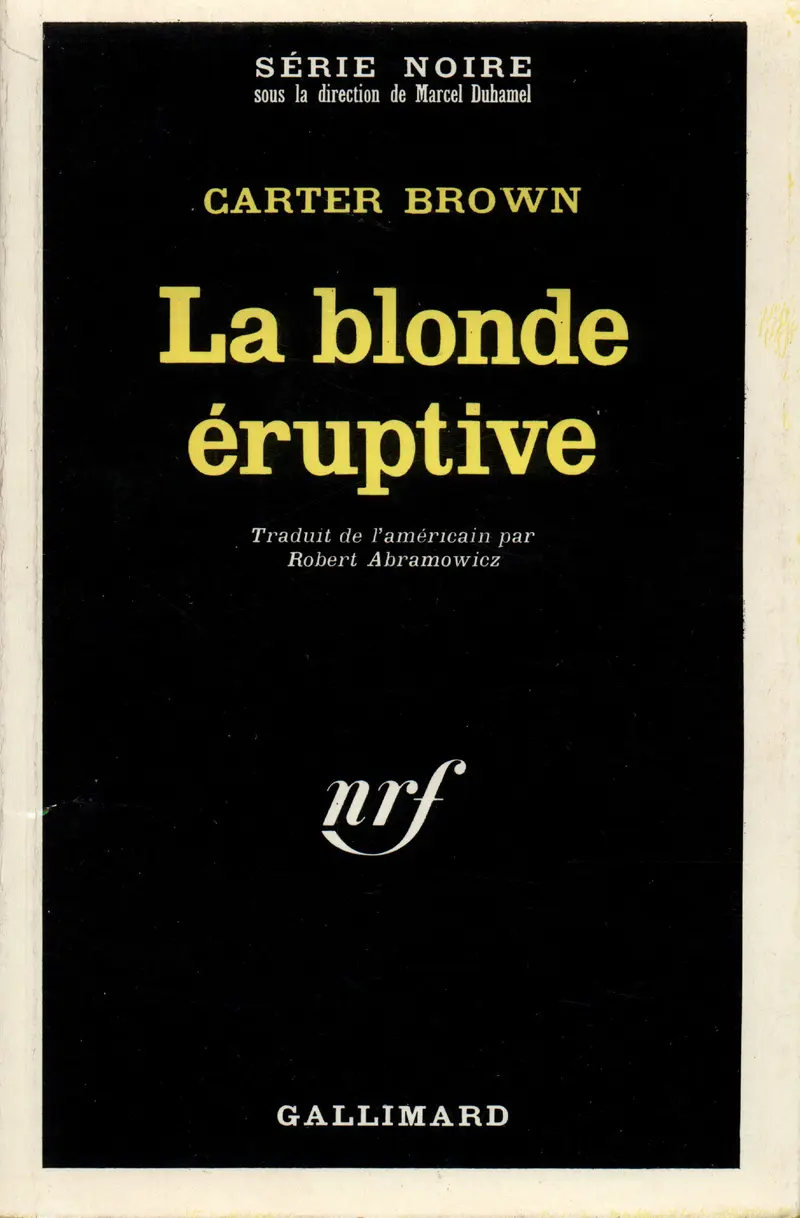 La blonde éruptive - Carter Brown