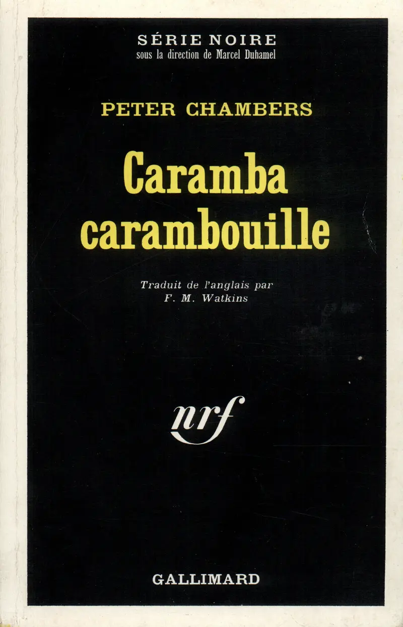 Caramba carambouille - Peter Chambers