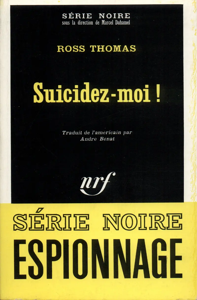 Suicidez-moi! - Ross Thomas