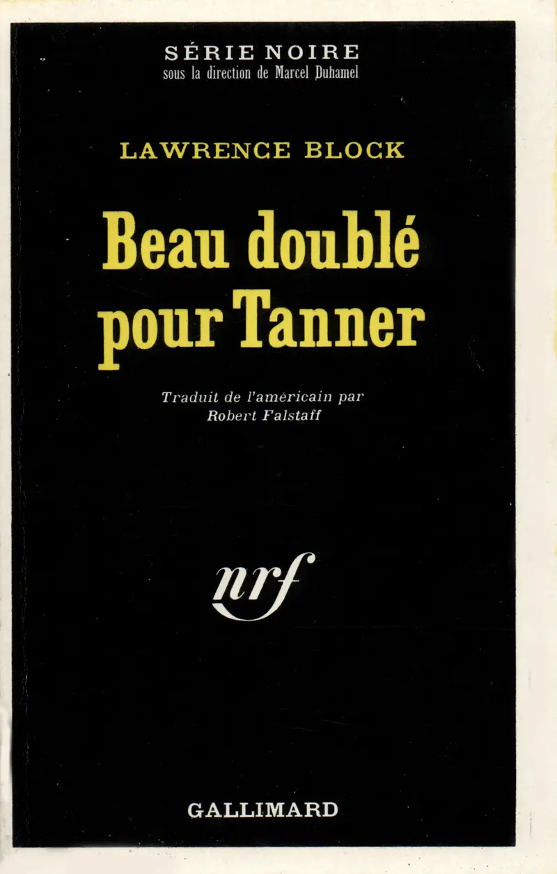 Beau doublé pour Tanner - Lawrence Block