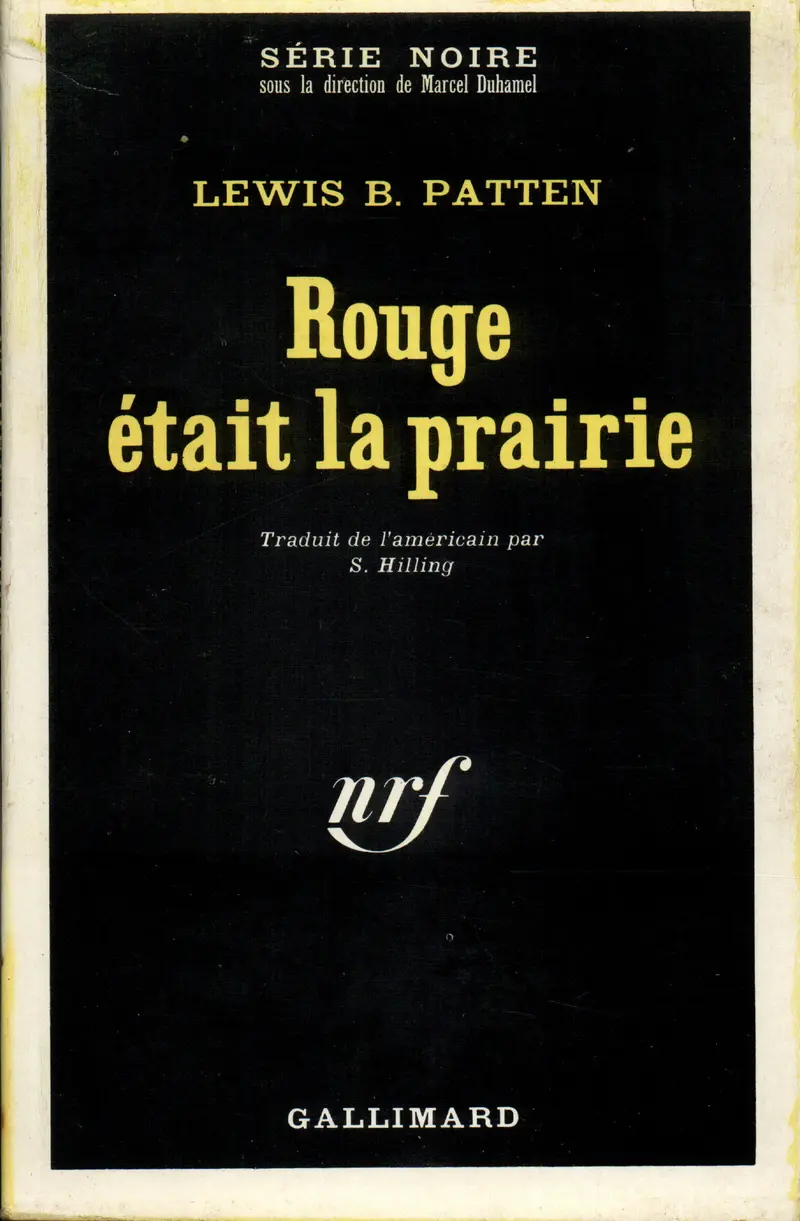 Rouge était la prairie - Lewis Byford Patten
