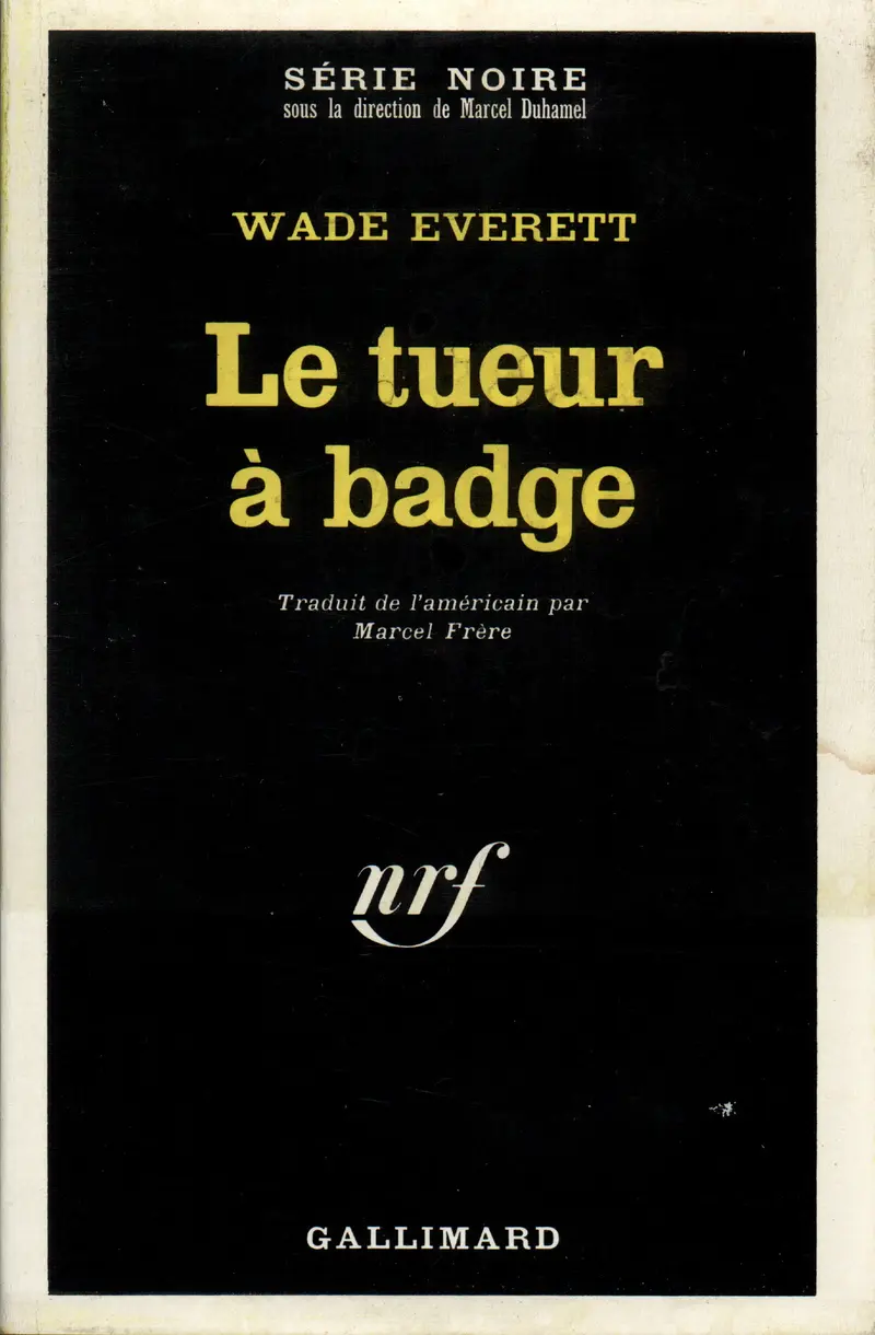 Le tueur à badge - Wade Everett