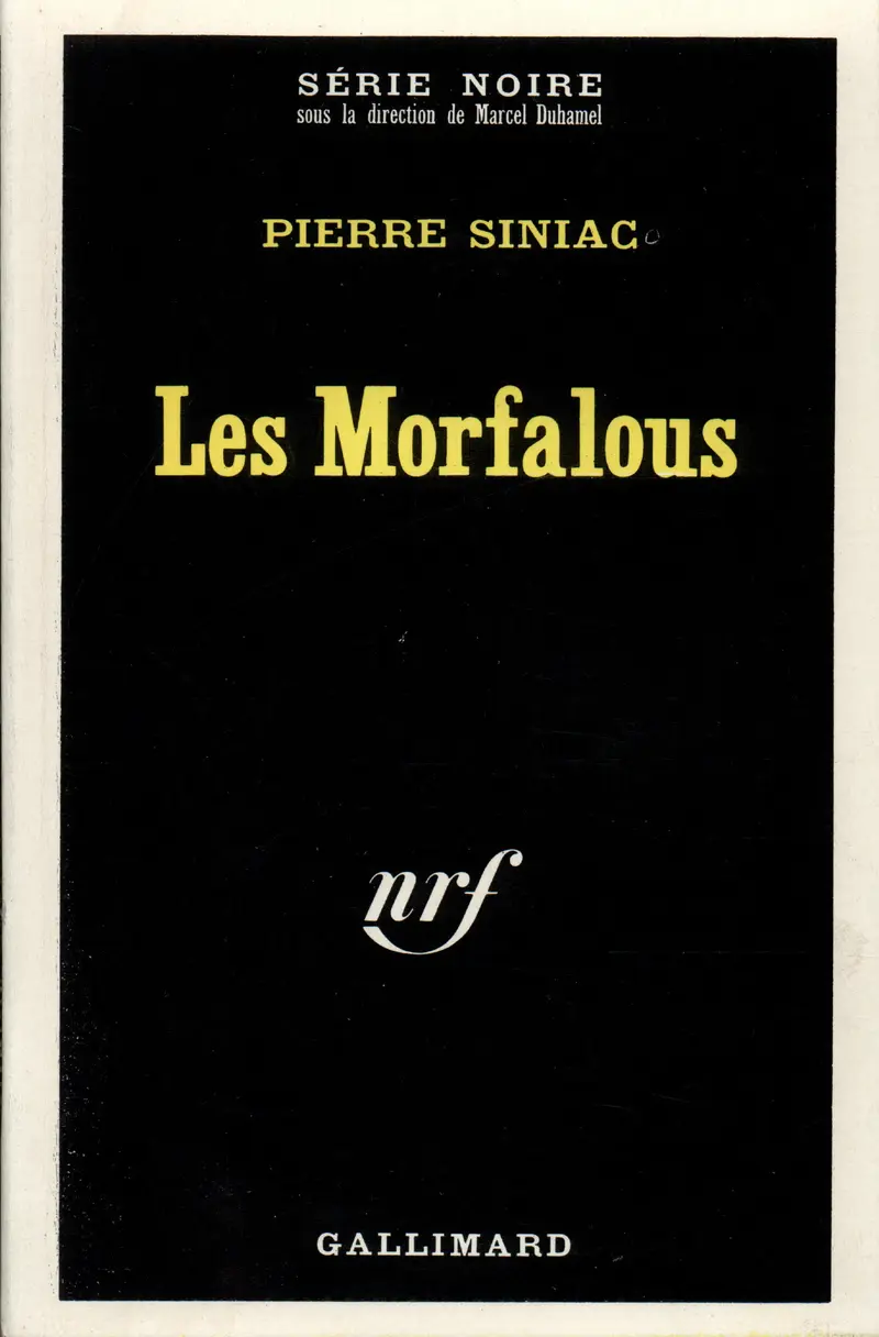 Les Morfalous - Pierre Siniac