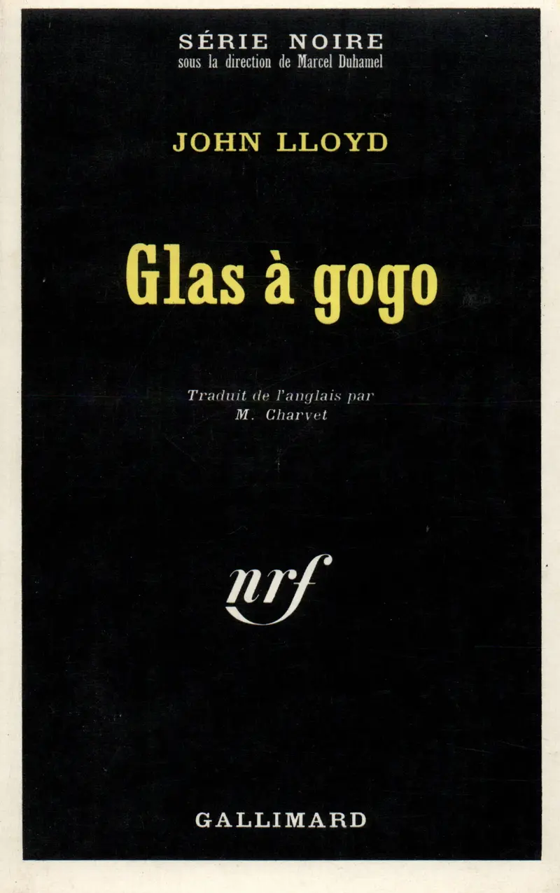 Glas à gogo - John Lloyd