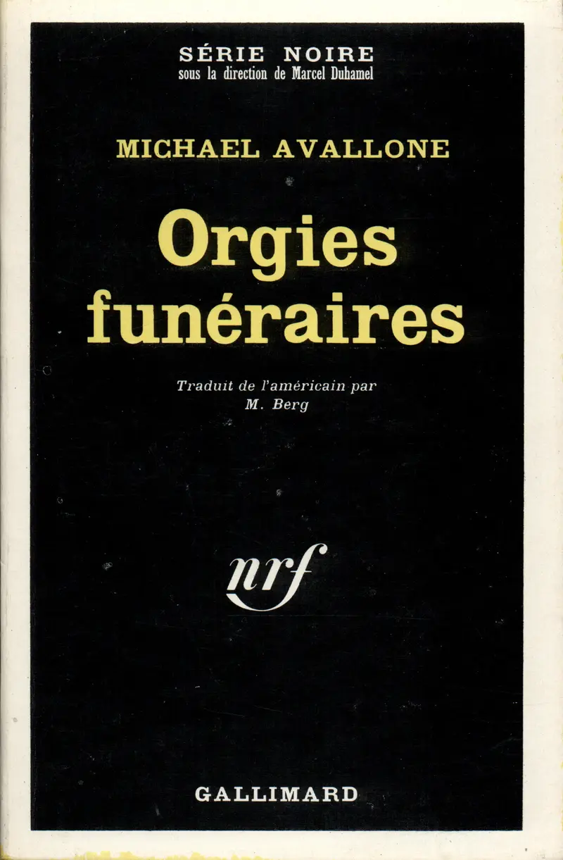 Orgies funéraires - Michael Avallone