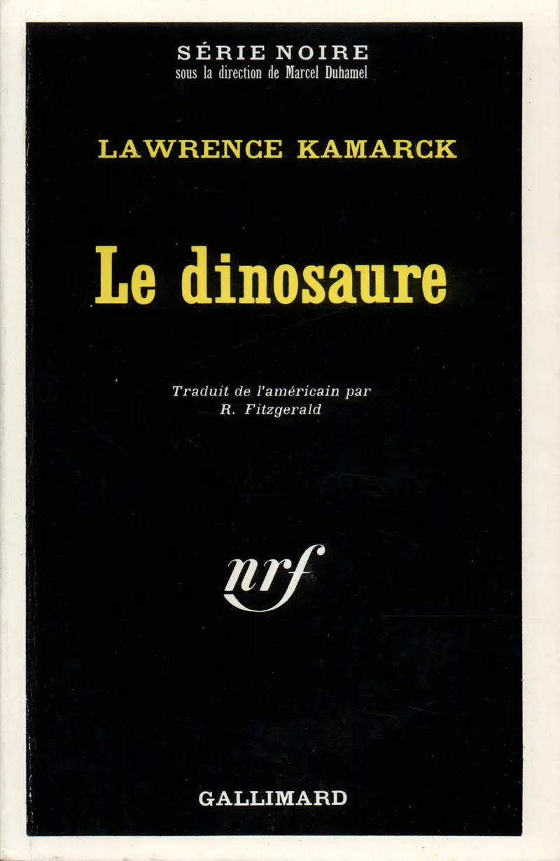 Le dinosaure - Lawrence Kamarck