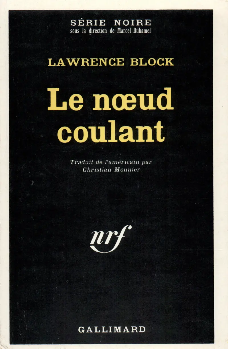Le nœud coulant - Lawrence Block
