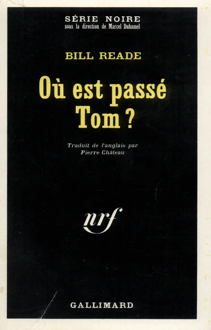 Où est passé Tom? - Bill Reade