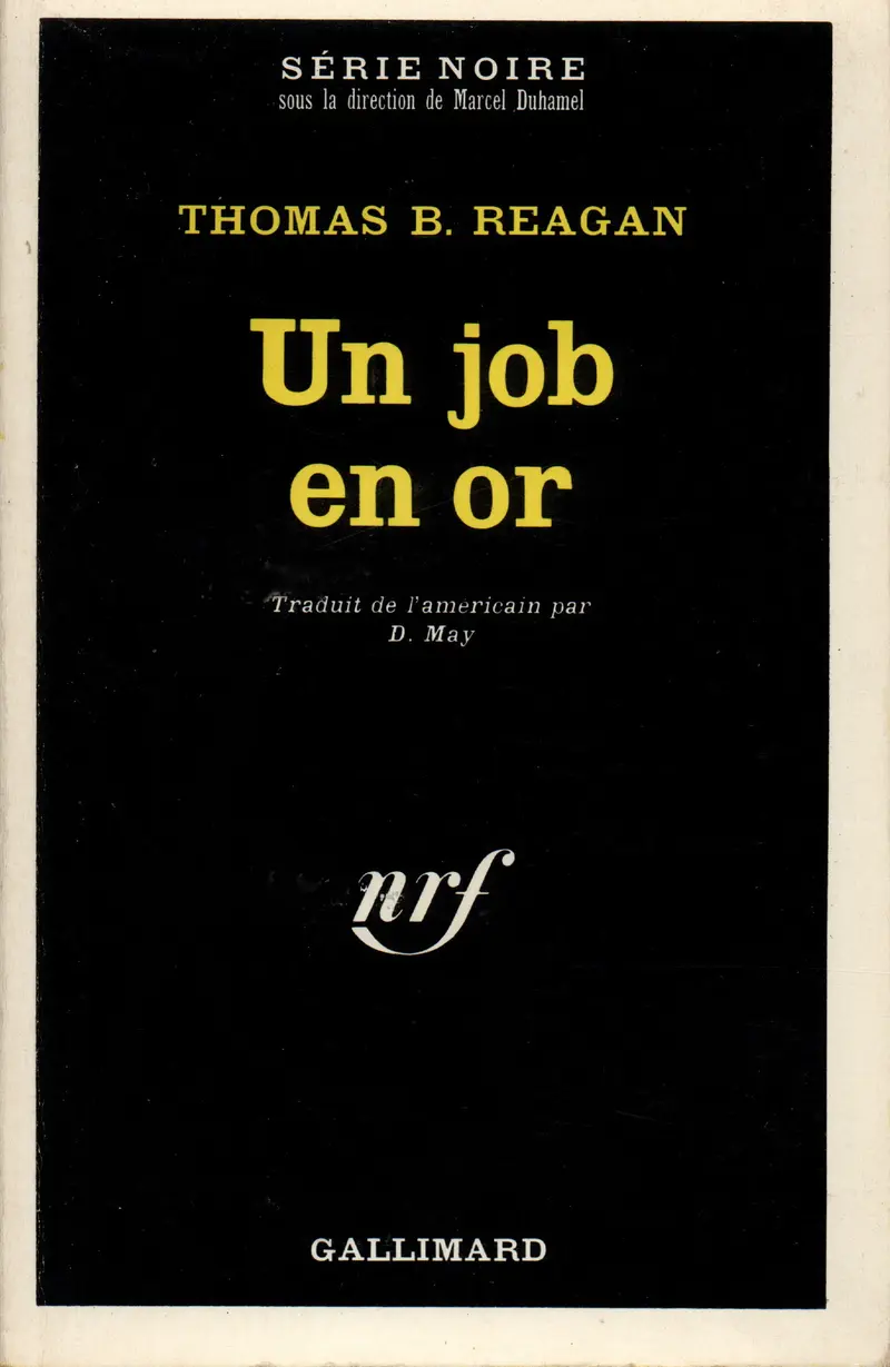 Un job en or - Thomas Butler Reagan