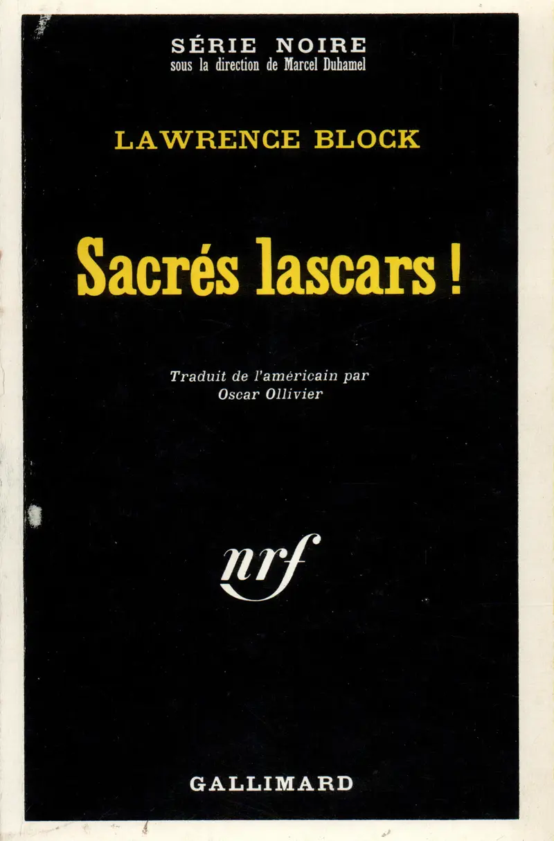 Sacrés lascars! - Lawrence Block