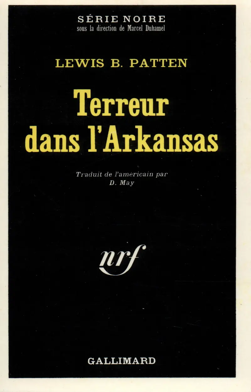 Terreur dans l'Arkansas - Lewis Byford Patten