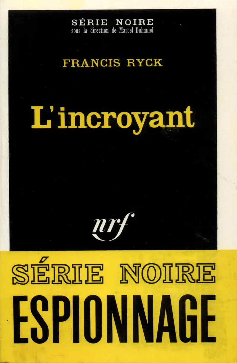 L'incroyant - Francis Ryck