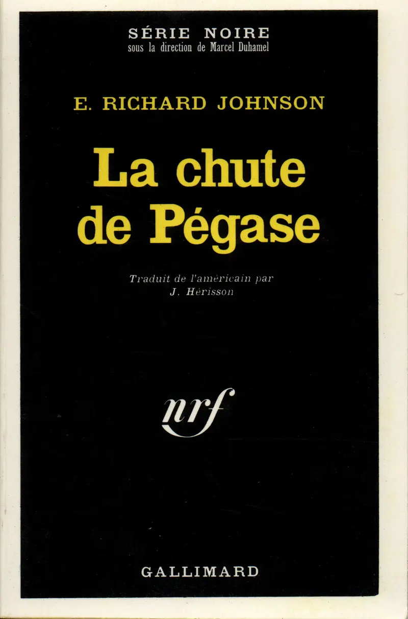 La chute de Pégase - E. Richard Johnson