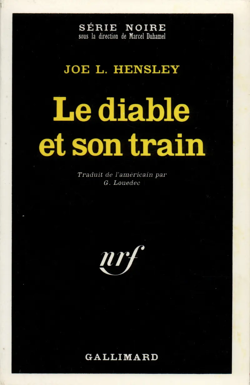 Le diable et son train - Joe L. Hensley