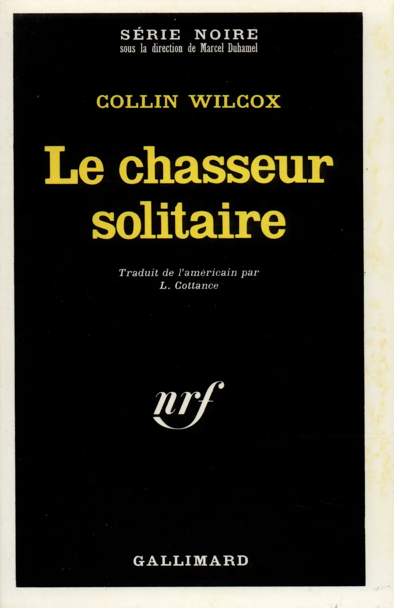 Le chasseur solitaire - Collin Wilcox