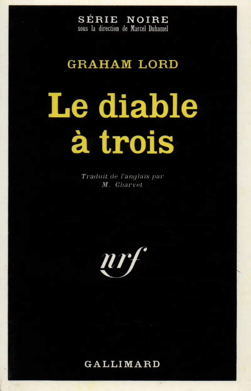 Le diable à trois - Graham Lord