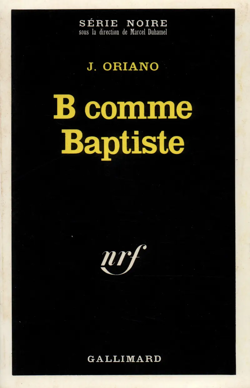 B comme Baptiste - Janine Oriano