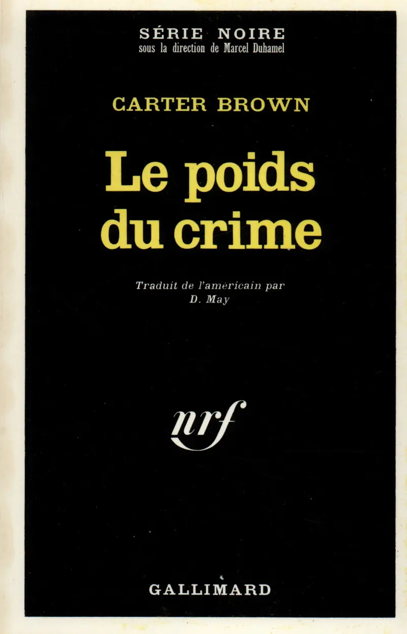 Le poids du crime - Carter Brown
