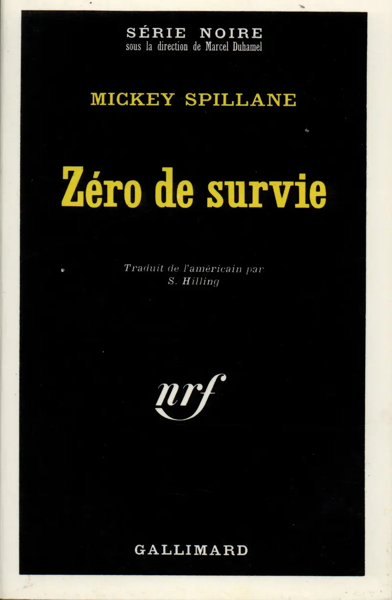Zéro de survie - Mickey Spillane