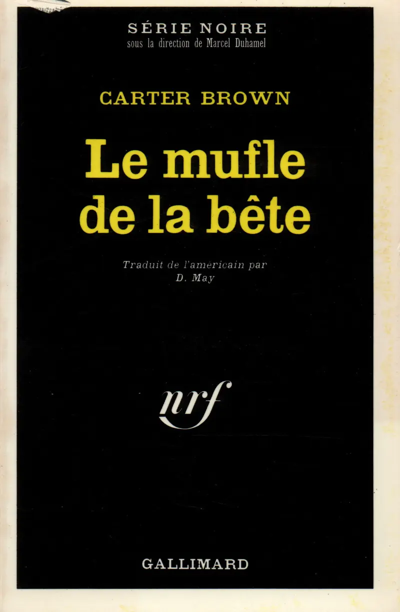 Le mufle de la bête - Carter Brown
