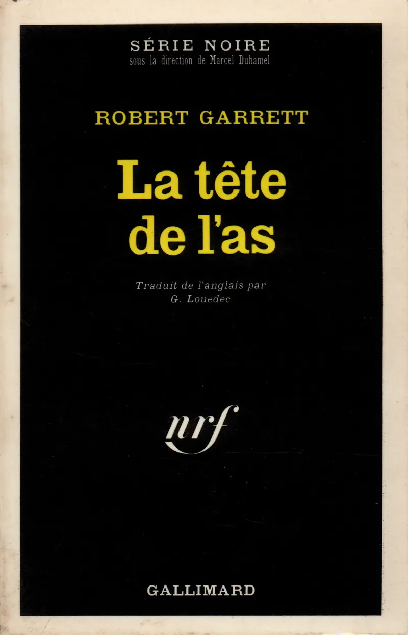 La tête de l'as - Robert Garrett