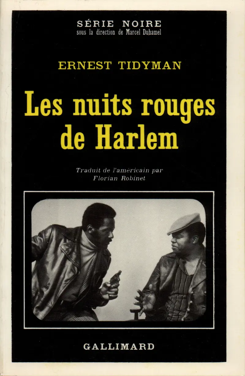 Les nuits rouges de Harlem - Ernest Tidyman
