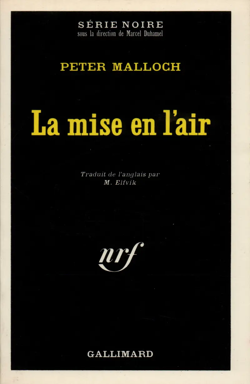 La mise en l'air - Peter Malloch