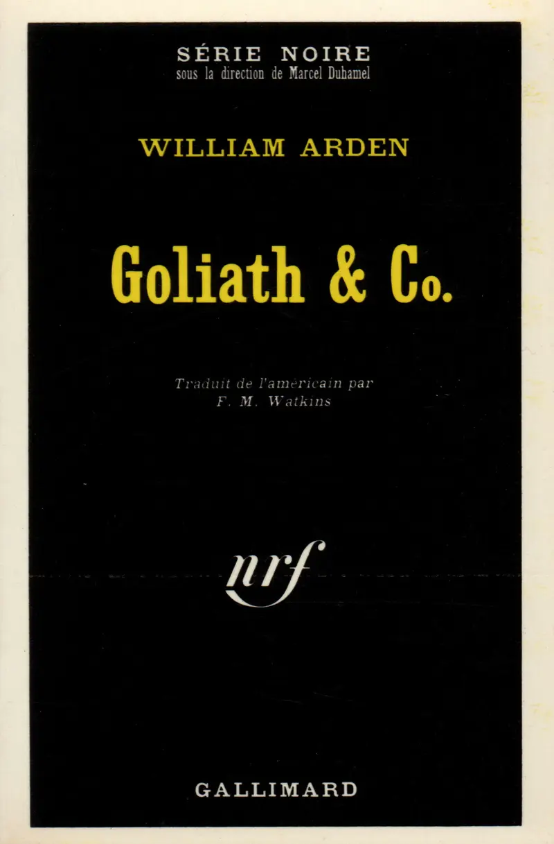 Goliath et C° - William Arden