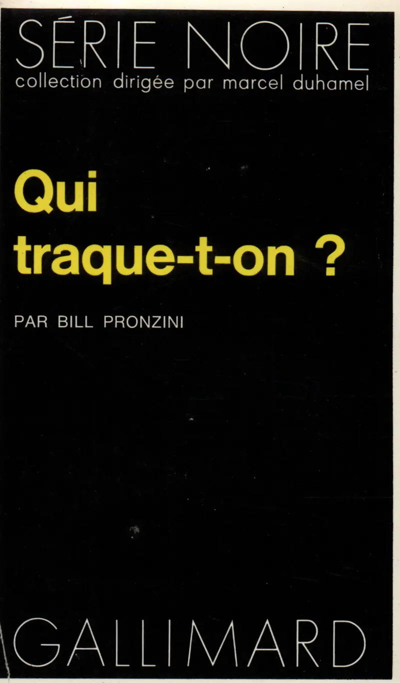 Qui traque-t-on? - Bill Pronzini
