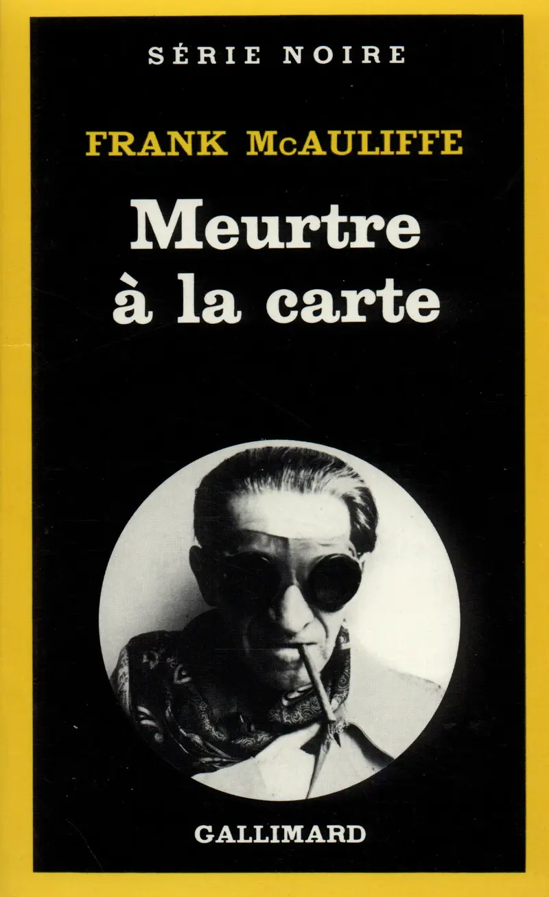 Meurtre à la carte - Frank McAuliffe